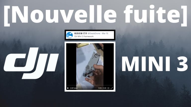 Lire la suite à propos de l’article Une vidéo du prochain DJI Mini 3 fuite sur Twitter !